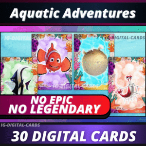 Topps Disney Collect Aquatic Adventures NO LEGENDARY NO EPIC [30 DIGITAL CARDS]