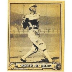 SHOELESS JOE JACKSON COLLECTIBLE TRADING CARDS YOU PICK FREE SHIPPING