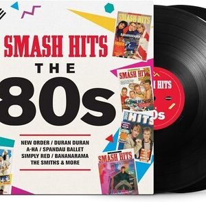 Various Artists - Smash Hits The 80s / Various [New Vinyl LP] Reissue, UK - Impo