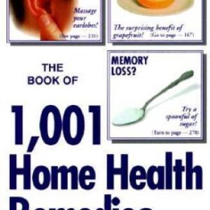 The Book of 1,001 Home Health Remedies - Paperback By FCA - VERY GOOD